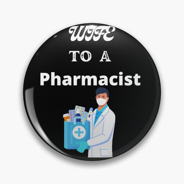 Item preview, Wife To A Pharmacist designed and sold by SolSel ⭐⭐⭐⭐⭐.