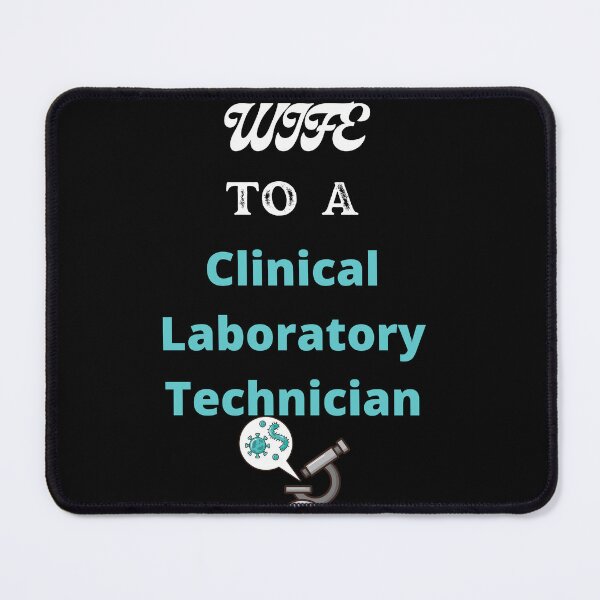 Item preview, Wife To A Clinical Laboratory Technician designed and sold by SolSel ⭐⭐⭐⭐⭐.