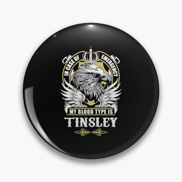 Item preview, Tinsley Name T Shirt - In Case Of Emergency My Blood Type Is Tinsley Gift Item Tee designed and sold by celiagomez456.