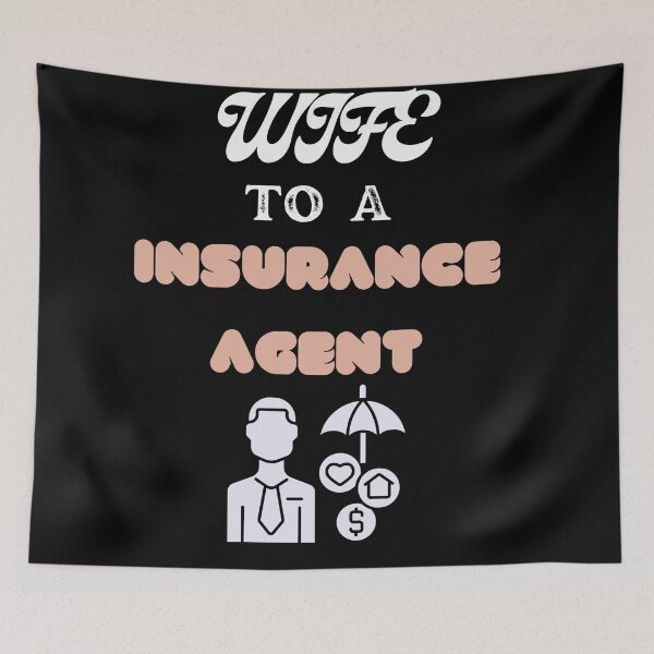 Item preview, Wife To An Insurance Agent designed and sold by SolSel ⭐⭐⭐⭐⭐.