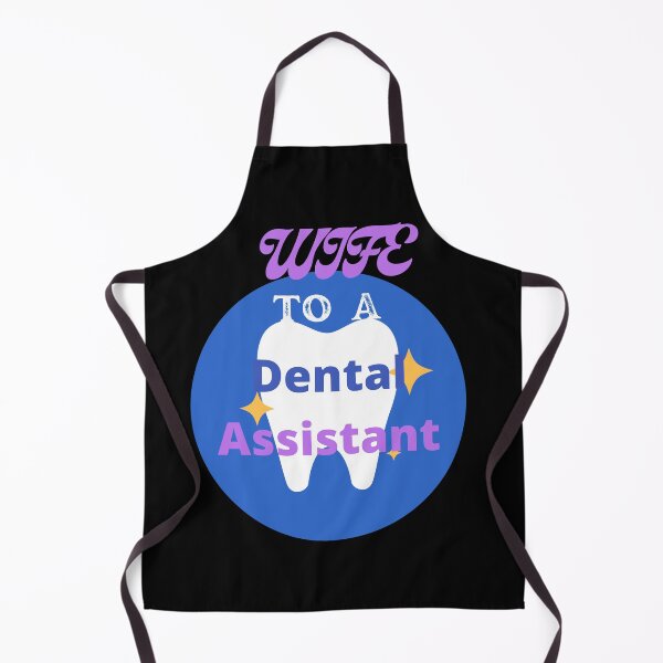 Item preview, Wife To A Dental Assistant designed and sold by SolSel ⭐⭐⭐⭐⭐.