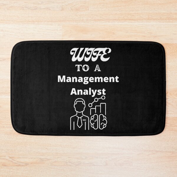 Item preview, Wife To A Management Analyst designed and sold by SolSel ⭐⭐⭐⭐⭐.