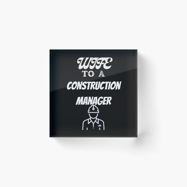 Item preview, Wife To A Construction Manager designed and sold by SolSel ⭐⭐⭐⭐⭐.