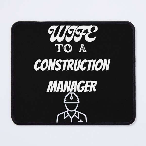 Item preview, Wife To A Construction Manager designed and sold by SolSel ⭐⭐⭐⭐⭐.