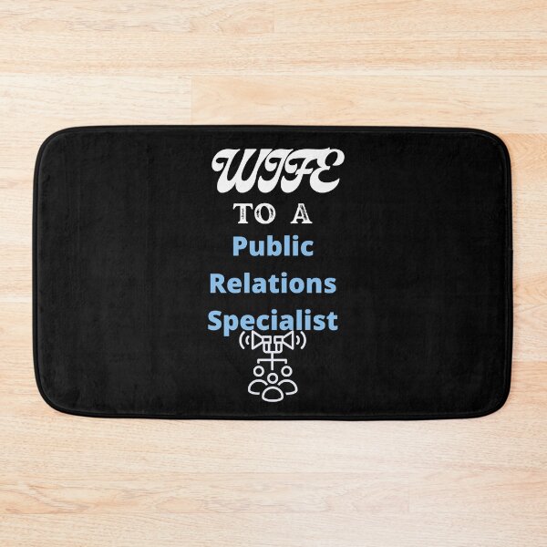 Item preview, Wife To A Public Relations Specialist designed and sold by SolSel ⭐⭐⭐⭐⭐.