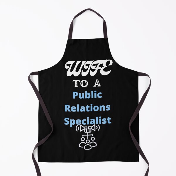 Item preview, Wife To A Public Relations Specialist designed and sold by SolSel ⭐⭐⭐⭐⭐.