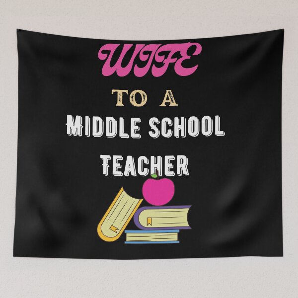 Item preview, Wife To A Middle School Teacher designed and sold by SolSel ⭐⭐⭐⭐⭐.