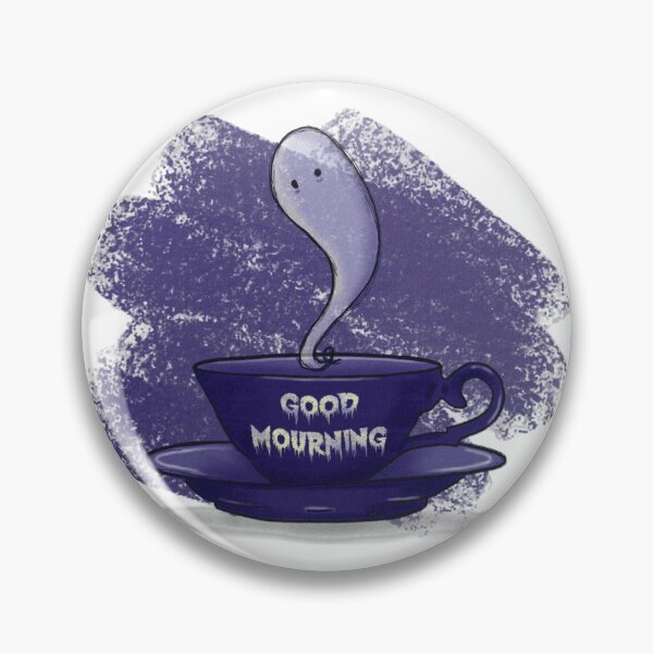 Item preview, Good Mourning designed and sold by Delightfully Morose.
