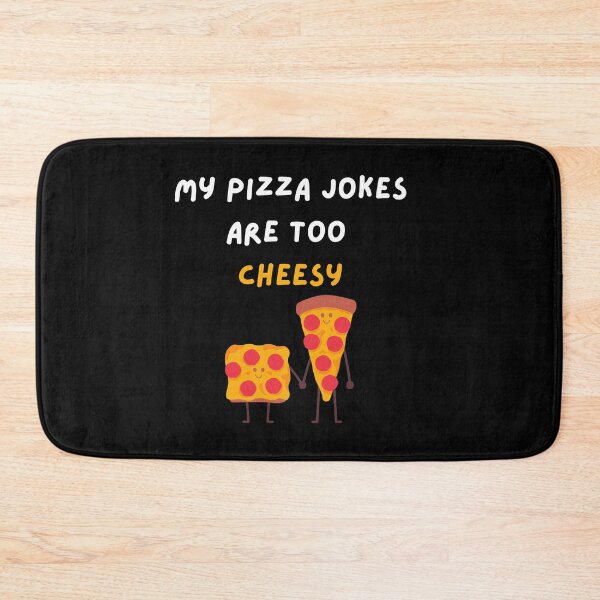 Item preview, My Pizza Jokes Are Too Cheesy- Funny Pizza-Eats Too Much designed and sold by kingstorre.