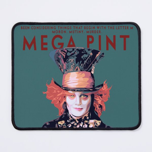 Item preview, Mad Hatter's Mega Pint designed and sold by LynziWithaZ.