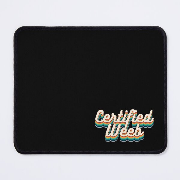 Item preview, Certified Weeb designed and sold by studiousmage.