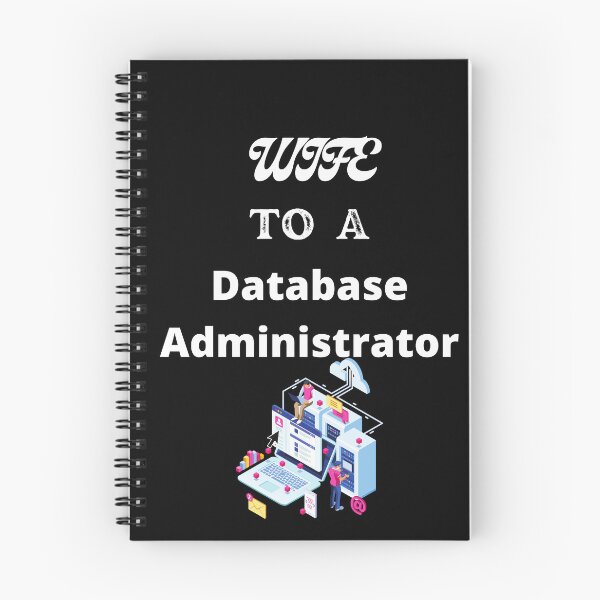 Item preview, Wife To A Database Administrator designed and sold by SolSel ⭐⭐⭐⭐⭐.