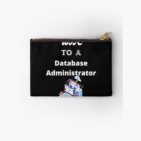 Item preview, Wife To A Database Administrator designed and sold by SolSel ⭐⭐⭐⭐⭐.