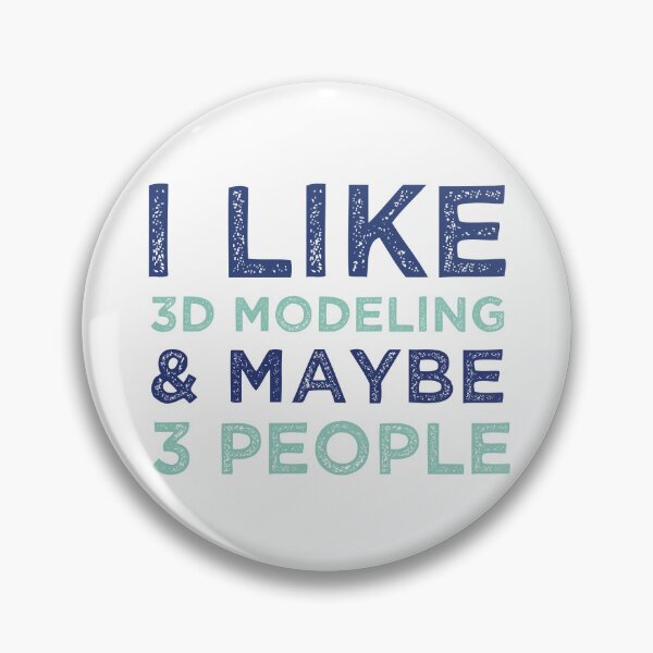 Item preview, I like 3D Modeling And Maybe 3 People designed and sold by medbdj.