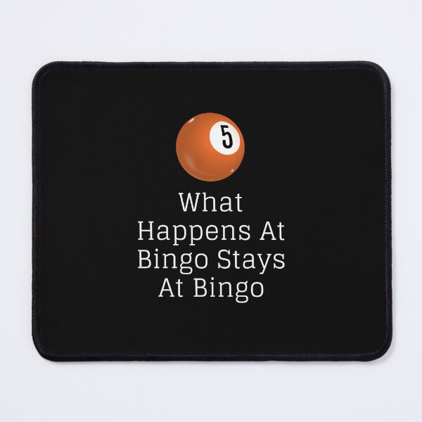 Item preview, What Happens At Bingo Stays At Bingo designed and sold by yassminishop.