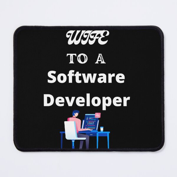 Item preview, Wife To A Software Developer designed and sold by SolSel ⭐⭐⭐⭐⭐.