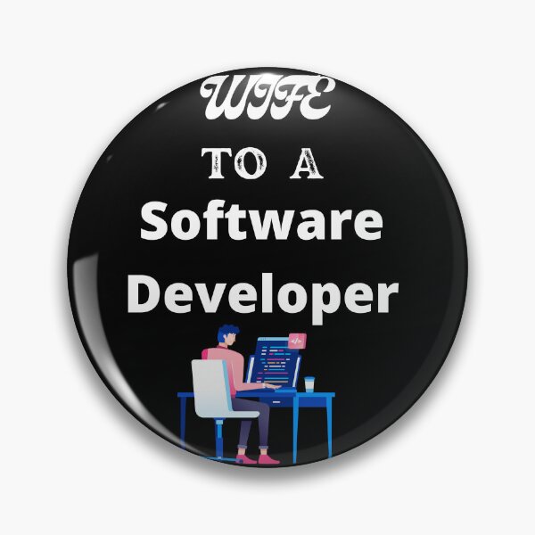 Item preview, Wife To A Software Developer designed and sold by SolSel ⭐⭐⭐⭐⭐.