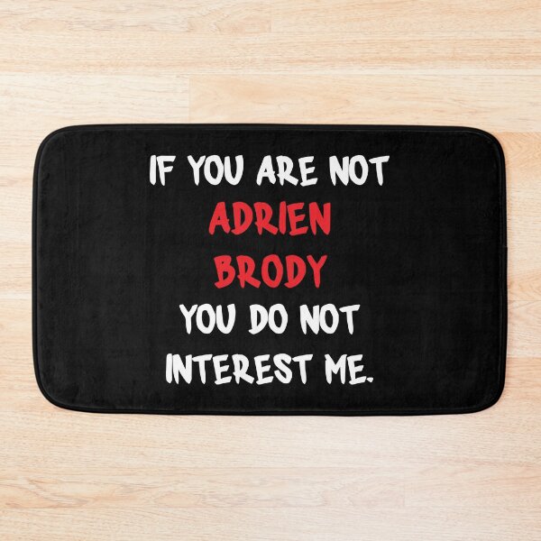 Item preview, Adrien Brody - If you are not designed and sold by 2Girls1Shirt.