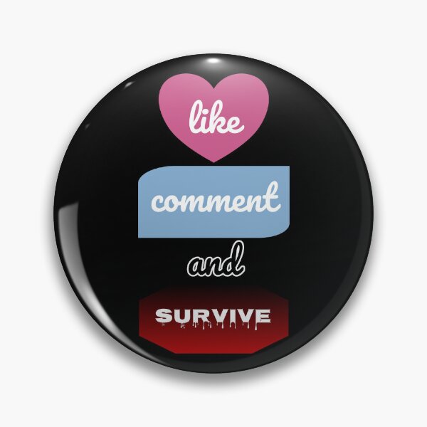 Item preview, like, comment and SURVIVE designed and sold by aj4787.