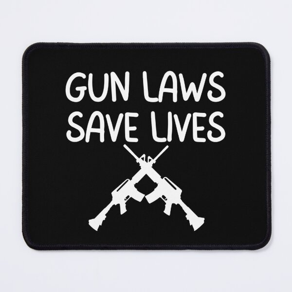 Item preview, Gun Laws Save Lives Text Design designed and sold by EarthArtDesigns.