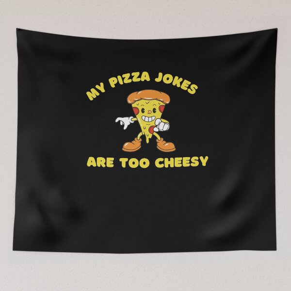 Item preview, My Pizza Jokes Are Too Cheesy- Funny Pizza-Eats Too Much designed and sold by kingstorre.