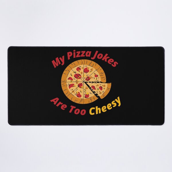 Item preview, My Pizza Jokes Are Too Cheesy- Funny Pizza-Eats Too Much designed and sold by kingstorre.