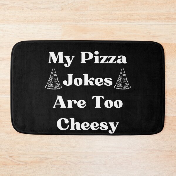 Item preview, My Pizza Jokes Are Too Cheesy- Funny Pizza-Eats Too Much designed and sold by kingstorre.