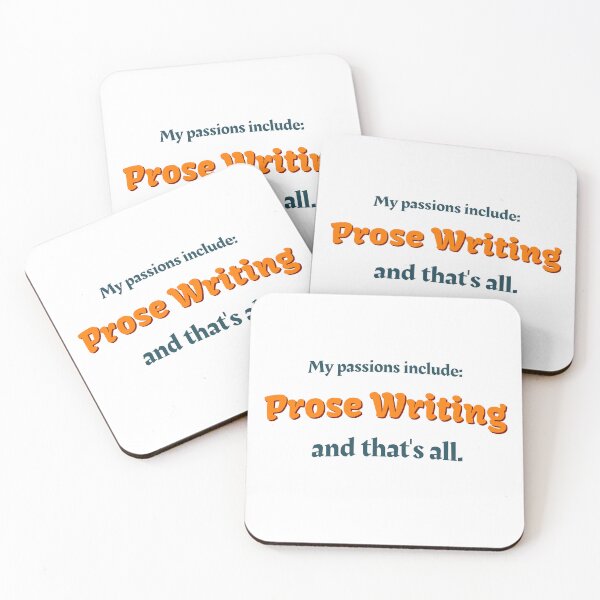 Item preview, Prose Writing is my passion designed and sold by cooldesignsalot.