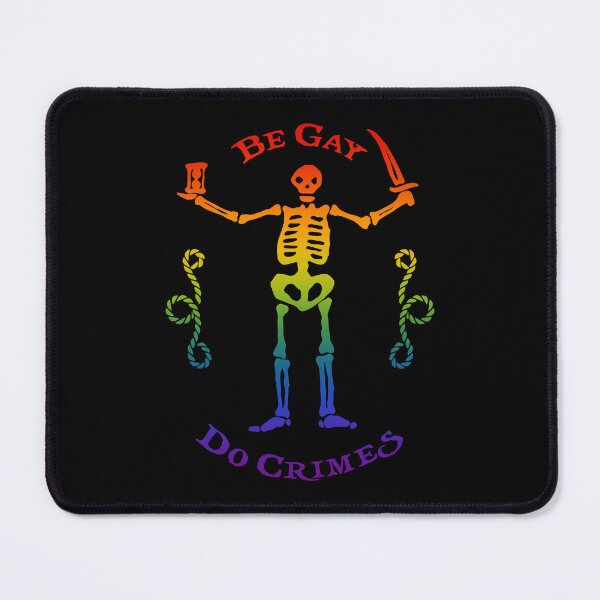 Item preview, Be Gay Do Crimes - Rainbow Edition designed and sold by SallySparrowFTW.