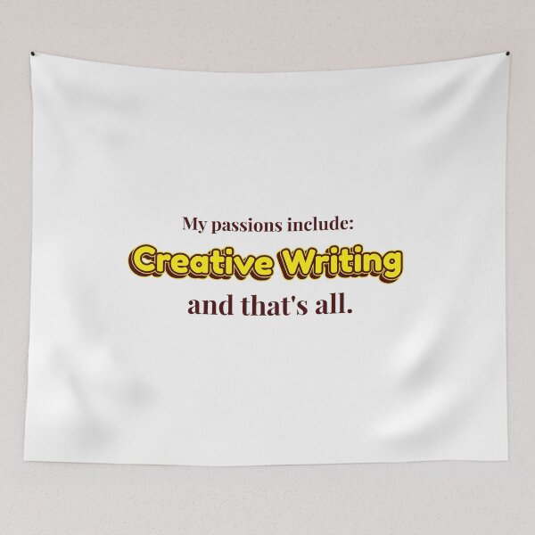 Item preview, Creative Writing is my passion designed and sold by cooldesignsalot.