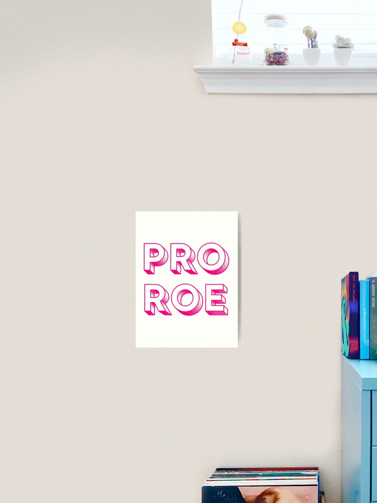 Thumbnail 2 of 3, Art Print, Pro Roe Sticker designed and sold by ClareLittel.