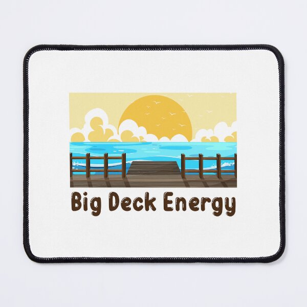 Item preview, Big Deck Energy designed and sold by Stag's PK.