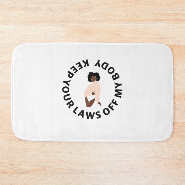 Item preview, keep your laws off my body designed and sold by fadouades.