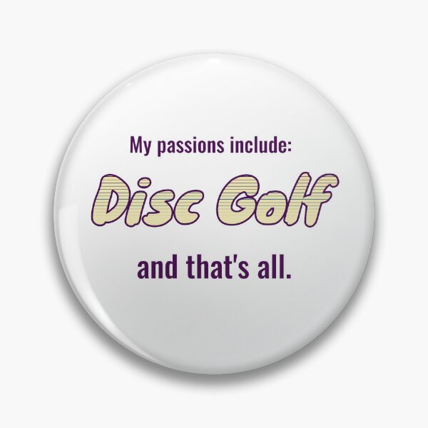 Item preview, Disc Golf is my passion designed and sold by cooldesignsalot.