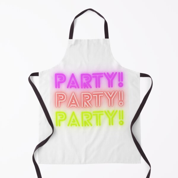 Item preview, PARTY ! PARTY ! PARTY! designed and sold by mrelax57700.