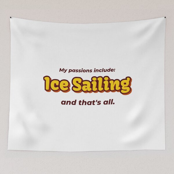 Item preview, Ice Sailing is my passion designed and sold by cooldesignsalot.