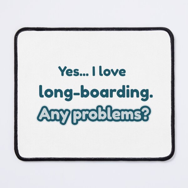 Item preview, I love Long-Boarding designed and sold by cooldesignsalot.