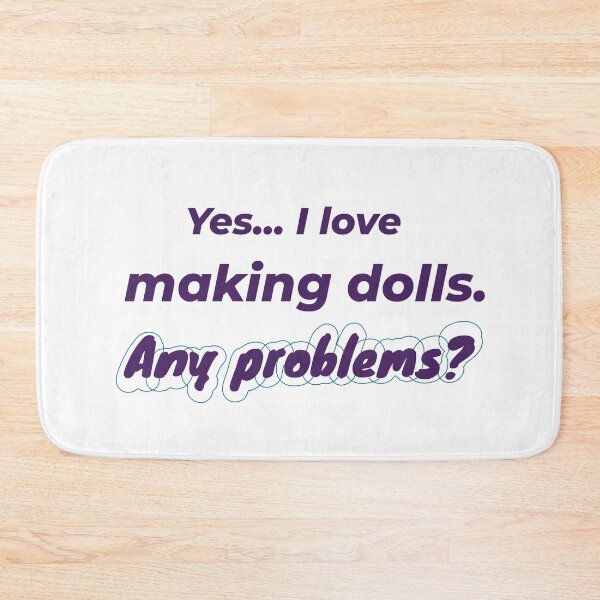 Item preview, I love Making Dolls designed and sold by cooldesignsalot.