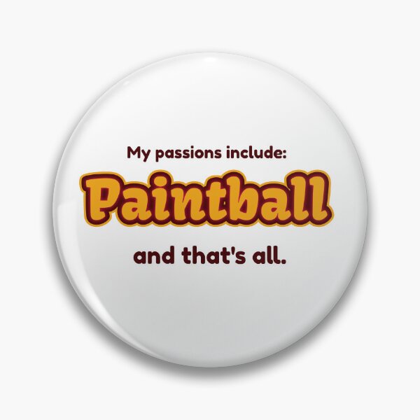Artikelvorschau, Paintball ist meine Leidenschaft entworfen und verkauft von cooldesignsalot.