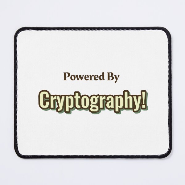 Item preview, Powered By Cryptography designed and sold by cooldesignsalot.