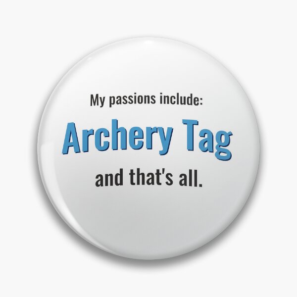 Item preview, Archery Tag is my passion designed and sold by cooldesignsalot.
