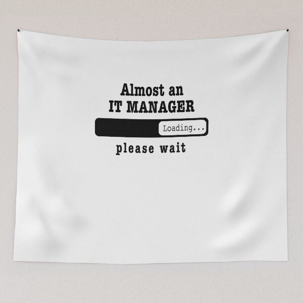 Item preview, Almost a IT manager Loading PLease wait, Funny IT manager job shirt, christmas Birthday IT manager Gift For Mens Womens Dad Husband designed and sold by xlnv.