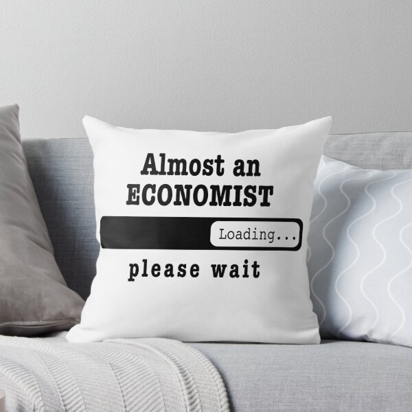 Item preview, Almost a economist Loading PLease wait, Funny economist job shirt, christmas Birthday economist Gift For Mens Womens Dad Husband designed and sold by xlnv.