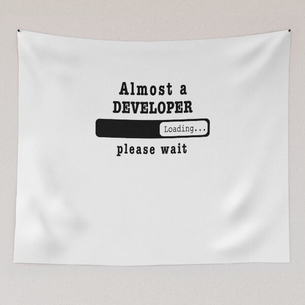 Item preview, Almost a developer Loading PLease wait, Funny developer job shirt, christmas Birthday developer Gift For Mens Womens Dad Husband designed and sold by xlnv.