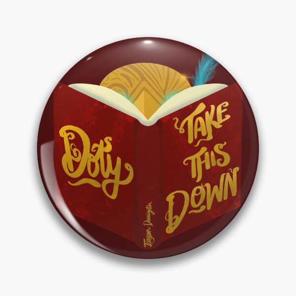 Item preview, Doty! Take This Down designed and sold by pumalikeacat.