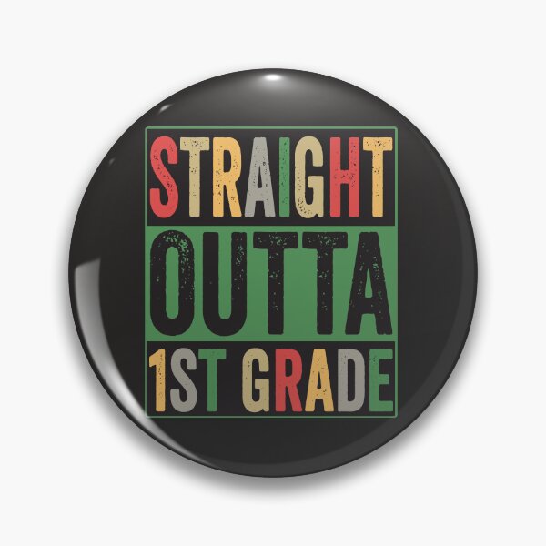 Item preview, Straight Outta 1st Grade-funny last day of school  designed and sold by BahaaIB.