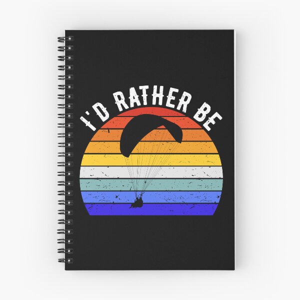 Item preview, I'd Rather Be Paragliding I designed and sold by Lemon Pepper.