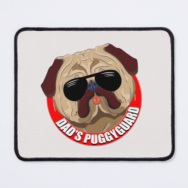 Item preview, Dad's Puggyguard Pud Bodyguard designed and sold by Pugstuff.