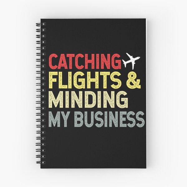 Item preview, Catching Flights and Minding My Business designed and sold by xteamdesign.