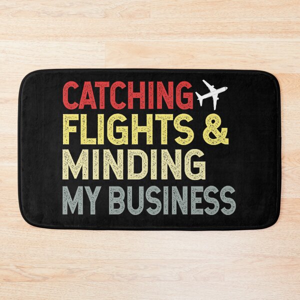 Item preview, Catching Flights and Minding My Business designed and sold by xteamdesign.